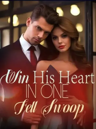 Win His Heart in One Fell Swoop! by naomi